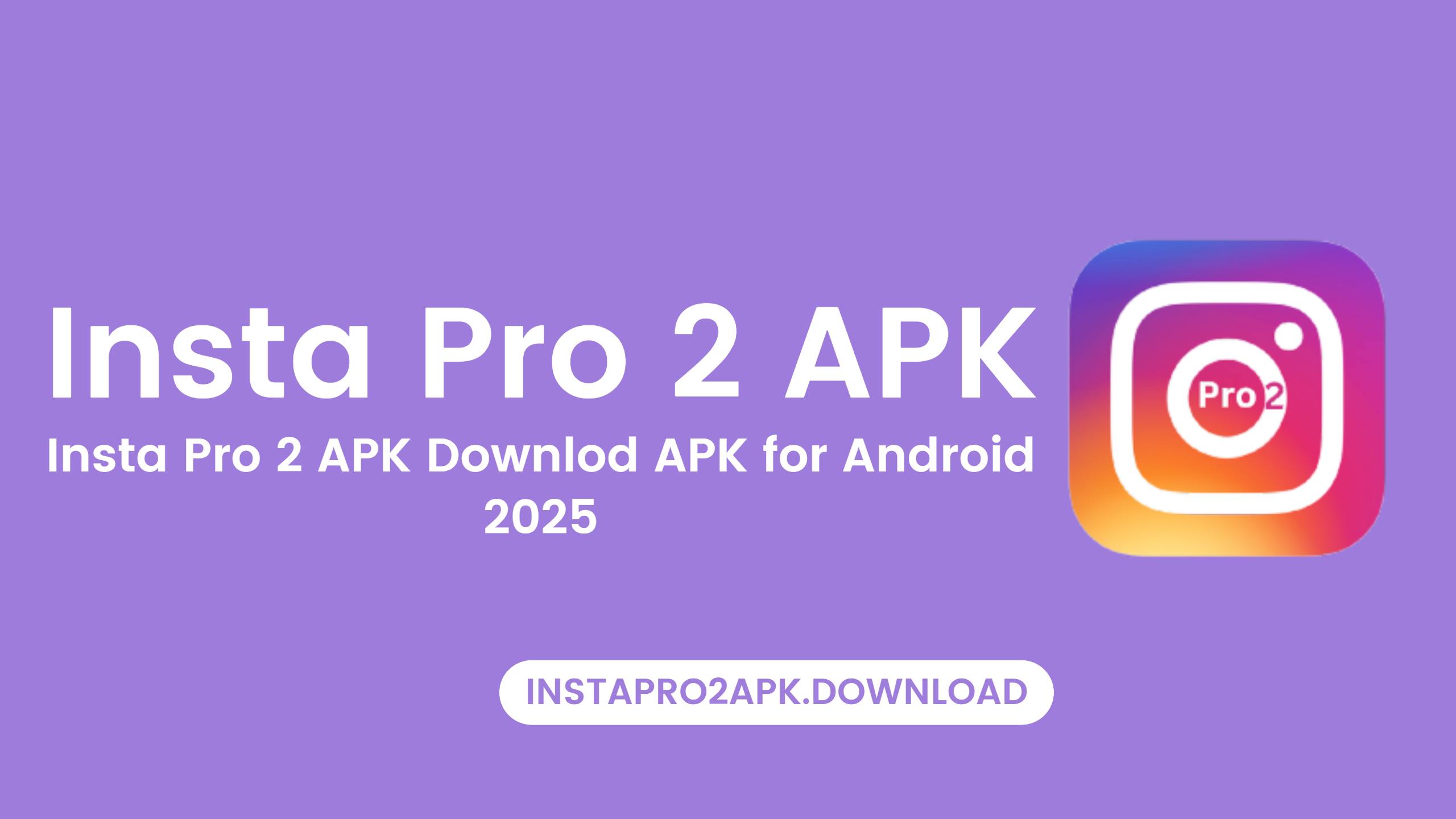 Insta Pro 2 APK